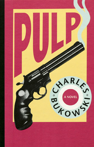 Lot 3122, Auction  101, Bukowski, Charles, Pulp