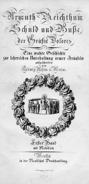 Lot 1621, Auction  102, Arnim, L. A. v., Armuth Reichthum Schuld und Buße