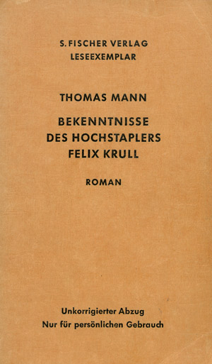 Lot 3433, Auction  102, Mann, Thomas, Bekenntnisse des Hochstaplers Felix Krulln (Lesexemplar)