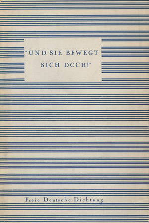 Lot 3656, Auction  102, Und sie bewegt sich doch! und Heartfield, John, Freie deutsche Dichtung (Umschlag: J. Heartfield)