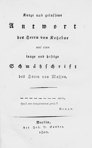 Lot 2197, Auction  103, Kotzebue, August von, Kurze und gelassene Antwort auf eine Schmähschrift 