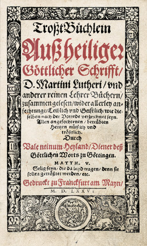 Lot 1051, Auction  104, Heylandt, Valentin, Troßt Büchlein auß heiliger Göttlicher Schrifft