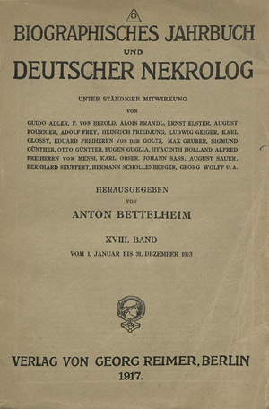 Lot 1921, Auction  104, Bettelheim, Anton, Biographisches Jahrbuch und Deutscher Nekrolog.