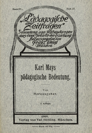 Lot 1930, Auction  104, Weigl, Franz, Karl Mays pädagogische Bedeutung
