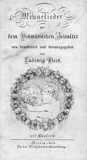 Lot 2098, Auction  104, Tieck, Ludwig und Runge, Philipp Otto - Illustr., Minnelieder aus dem Schwäbischen Zeitalter