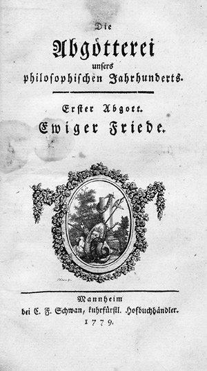 Lot 2134, Auction  104, Embser, Johann Valentin, Die Abgötterei unsers philosophischen Jahrhunderts