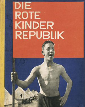 Lot 2227, Auction  104, Gayk, Andreas, Die Rote Kinderrepuiblik