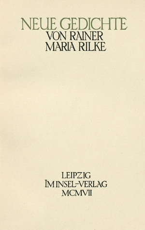 Lot 3606, Auction  104, Rilke, Rainer Maria, Neue Gedichte (und:) Der Neuen Gedichte