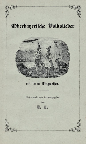 Lot 1839, Auction  105, Maximilian, Herzog in Bayern, Oberbayerische Volkslieder mit ihren Singweisen
