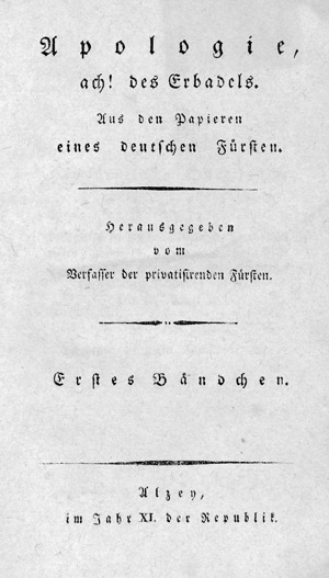 Lot 1875a, Auction  105, Schiede, Johann Conrad, Apologie, ach! des Erbadels. Aus den Papieren eines deutschen Fürsten. Herausgegeben 