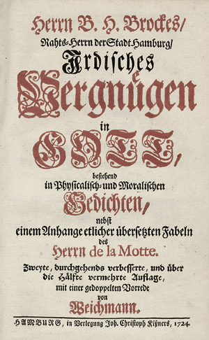 Lot 1453, Auction  106, Brockes, Barthold Heinrich, Irdisches Vergnügen in Gott (Teil I)