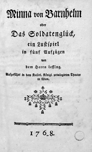 Lot 1630, Auction  107, Lessing, Gotthold Ephraim, Minna von Barnhelm + Von dem Zwecke Jesu und seiner Jünger