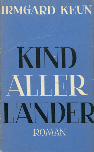 Lot 3204, Auction  107, Keun, Irmgard, Kind aller Länder