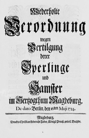 Lot 1638, Auction  108, Magdeburg, Wiederholte Verordnung wegen wegen Vertilgung der Sperlinge