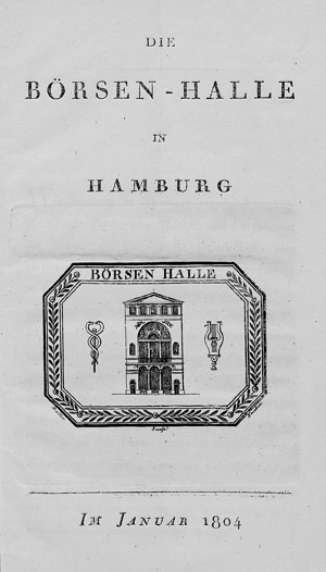 Lot 184, Auction  109, Hofstrub, Gerhard Karsten Jakob von, Die Börsen-Halle in Hamburg. 