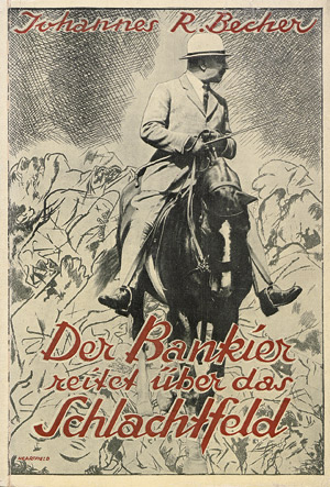 Lot 3178, Auction  111, Becher, Johannes R., Bankier reitet über das Schlachtfeld