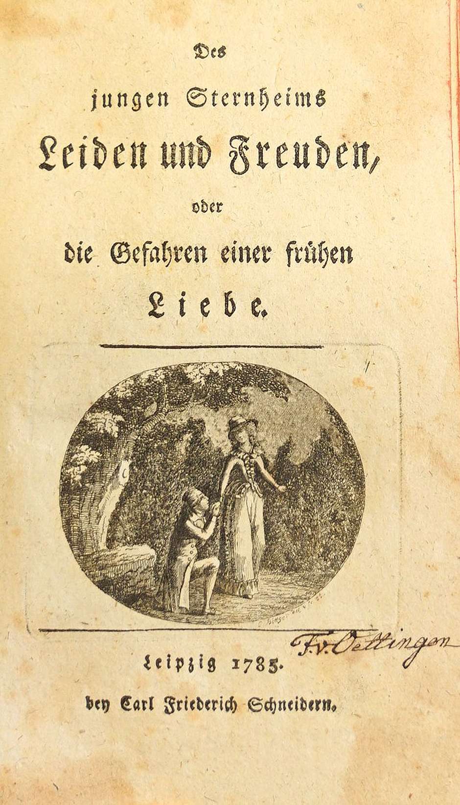 Lot 2069, Auction  115, Des jungen Sternheims Leiden und Freuden, oder die Gefahren einer frühen Liebe