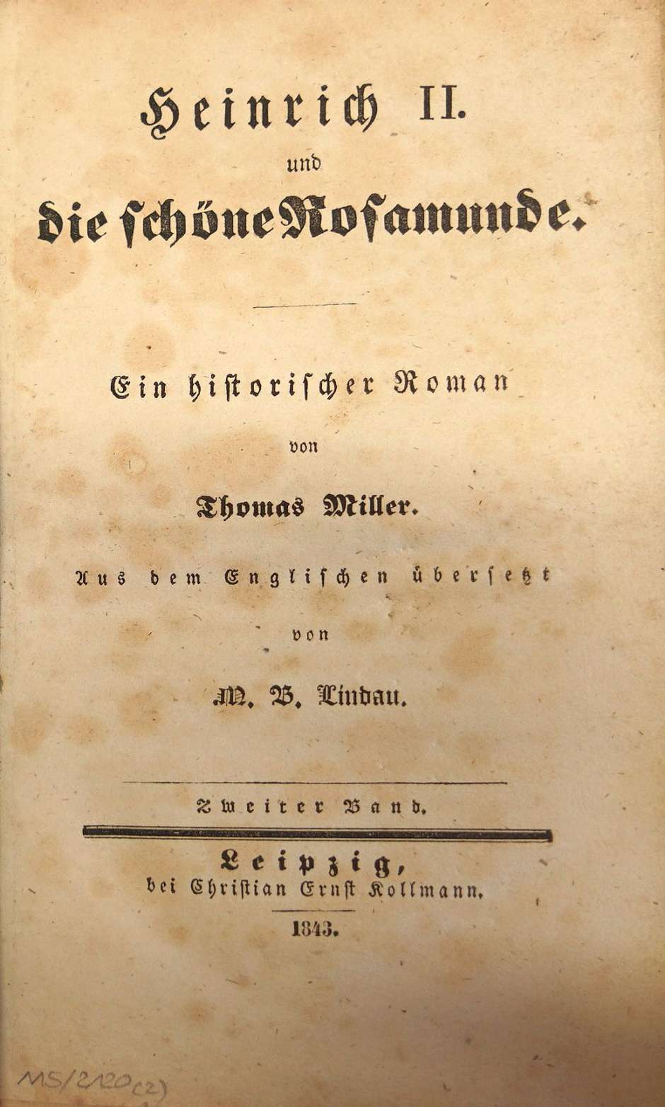 Lot 2120, Auction  115, Miller, Thomas, Heinrich II. und die schöne Rosamunde