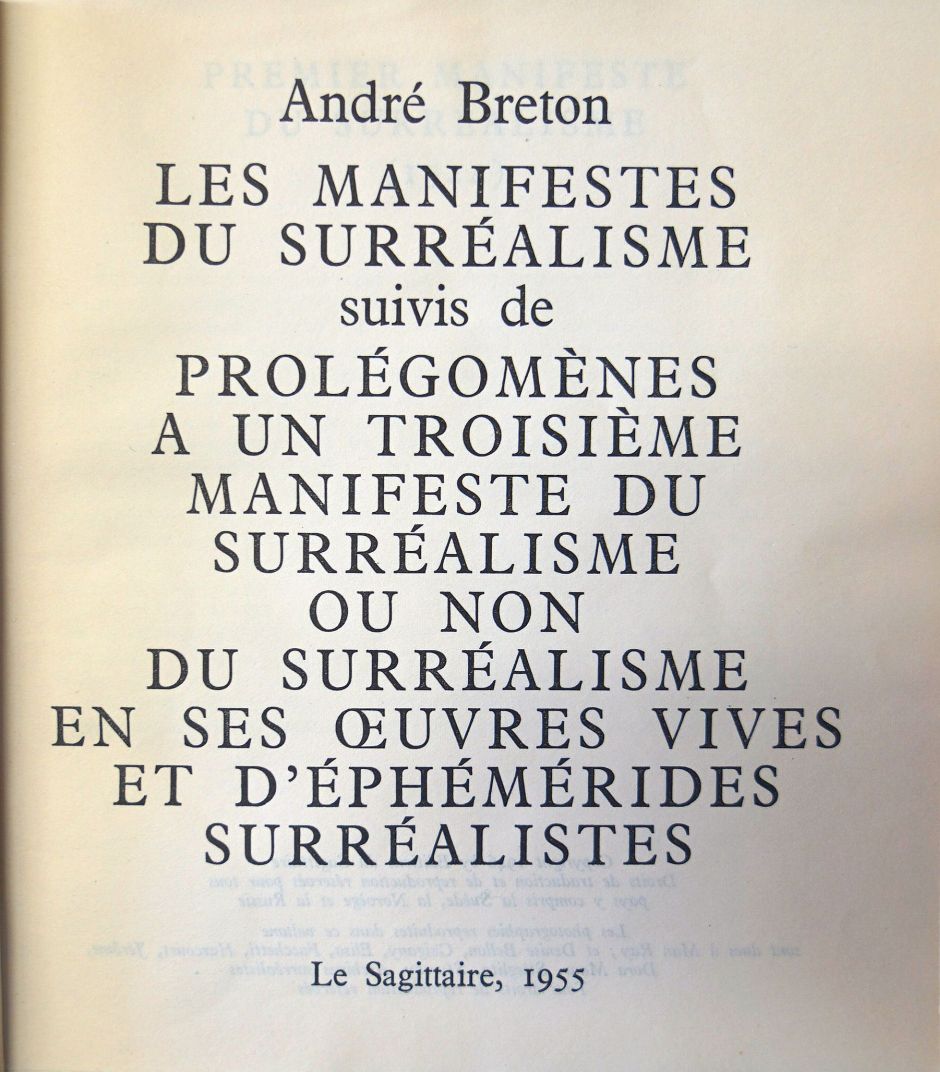 Lot 3034, Auction  115, Breton, André, Les Manifestes du Surréalisme
