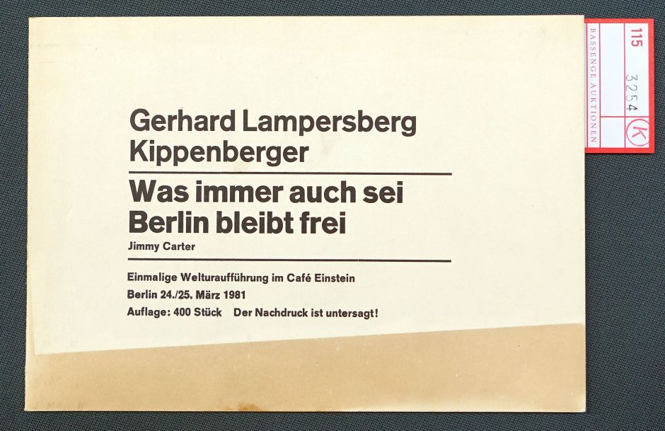 Lot 3254, Auction  115, Lampersberg, Gerhard und Kippenberger, Martin - Illustr., Was immer auch sei Berlin bleibt frei