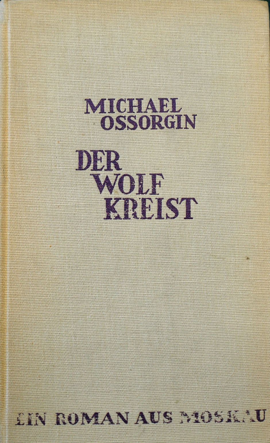 Lot 3330, Auction  115, Ossorgin, Michael, Der Wolf kreist