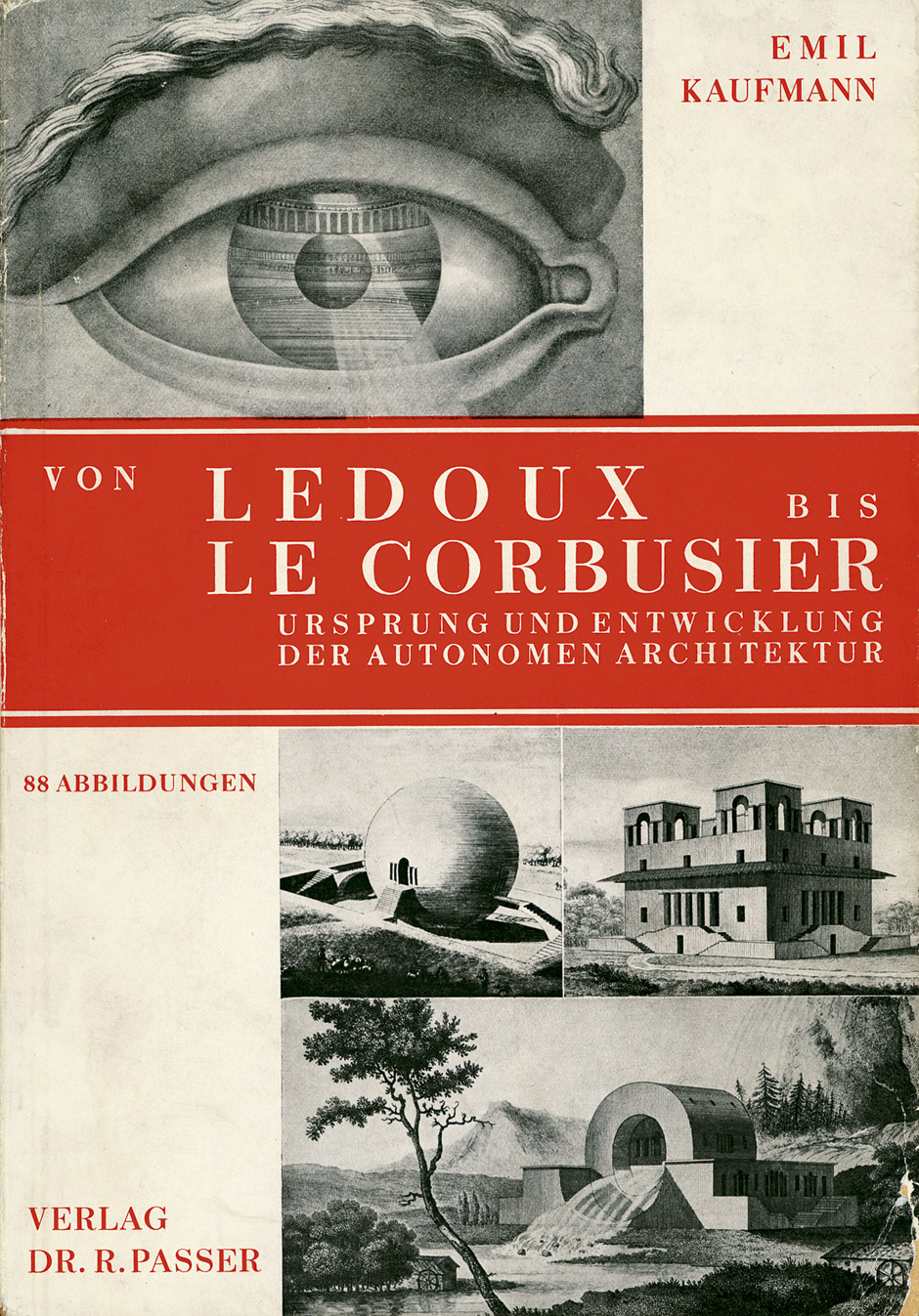 Lot 3479, Auction  115, Kaufmann, Emil, Von Ledoux bis Le Corbusier
