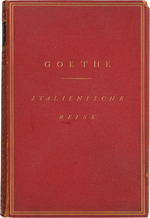 Lot 6210, Auction  115, Goethe, Johann Wolfgang von und , Italienische Reise