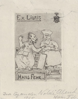 Lot 7306, Auction  115, Nolde, Emil, Die Gelehrten, Exlibris Hans Fehr