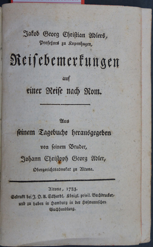 Lot 80, Auction  116, Adler, Jakob Georg Christian, Reisebemerkungen auf einer Reise nach Rom