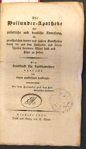 Lot 330, Auction  116, Hollunder-Apotheke, Die, oder gründliche Anweisung,Krankheiten durch Hollunder zu heilen