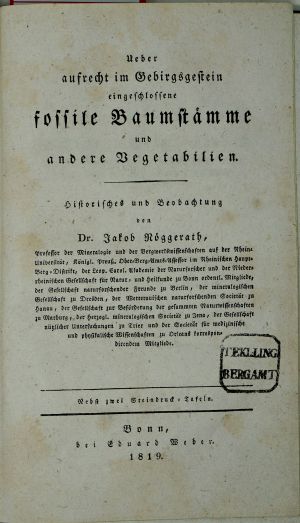 Lot 382, Auction  116, Nöggerath, Jakob, Ueber aufrecht im Gebirgsgestein eingeschlossene fossile Baumstämme