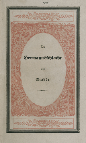 Lot 2099, Auction  116, Grabbe, Christian Dietrich, Die Hermannschlacht