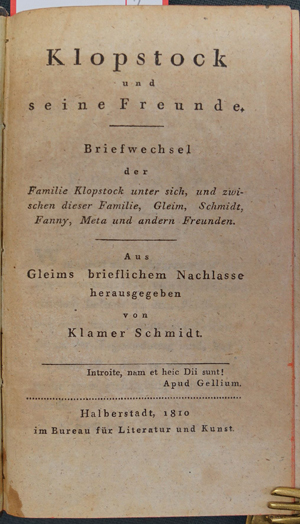 Lot 2134, Auction  116, Klopstock, Friedrich Gottlieb, Klopstock und seine Freunde. Briefwechsel.