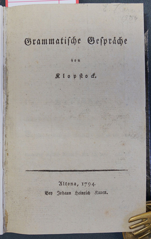 Lot 2135, Auction  116, Klopstock, Friedrich Gottlieb, Grammatische Gespräche