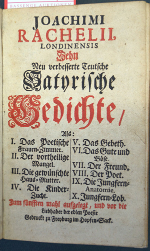 Lot 2186, Auction  116, Rachel, Joachim, Zehn Neu verbesserte Teutsche Satyrische Gedichte