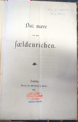 Lot 2261, Auction  116, Vogt, Friedrich, Daz mære von dem sældenrîchen + Beigabe