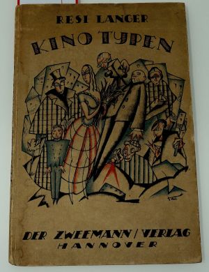 Lot 3882, Auction  116, Langer, Resi, Kinotypen vor und hinter den Filmkulissen