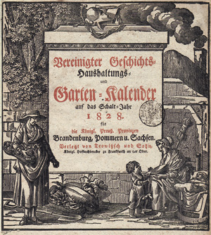 Lot 282, Auction  117, Trowitzsch & Sohn, Vereinigter Geschichts-, Garten-Kalender auf das Schalt-Jahr 1828