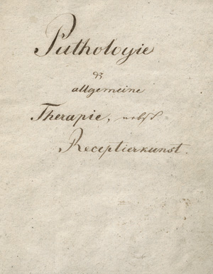 Lot 526, Auction  117, Choulant, Johann Ludwig, Pathologie & allgemeine Therapie, nebst Receptierkunst