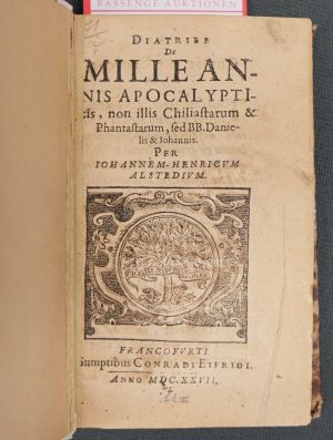 Lot 1079, Auction  117, Alsted, Johann Heinrich, Diatribe e mille annis Apocalypticis