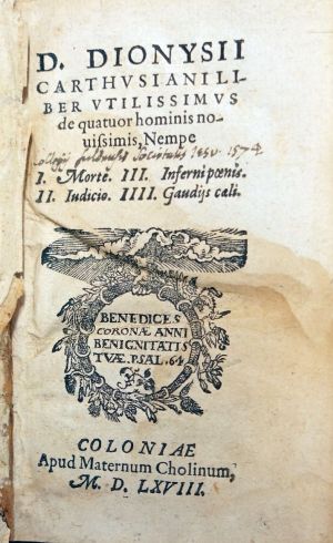 Lot 1108, Auction  117, Dionysius Carthusianus, Liber utilissimus de quatuor hominis novissimis [und:] colloquium sive dialogus de particulari iudicio animarum post mortem. 