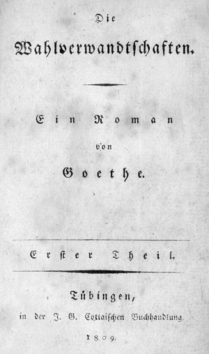 Lot 2054, Auction  117, Goethe, Johann Wolfgang von, Die Wahlverwandtschaften
