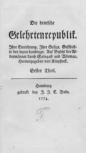Lot 2082, Auction  117, Klopstock, Friedrich Gottlieb, Die deutsche Gelehrtenrepublik