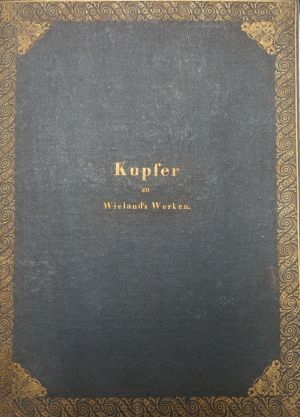 Lot 2136, Auction  117, Wieland, Christoph Martin, Kupfer zu Wieland's Werken