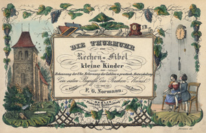 Lot 2255, Auction  117, Normann, Friedrich Gustav, Die Thurmuhr. Eine Rechen-Fibel 