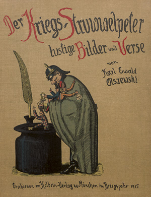 Lot 2258, Auction  117, Olszewski, Karl Ewald, Der Kriegs-Struwwelpeter