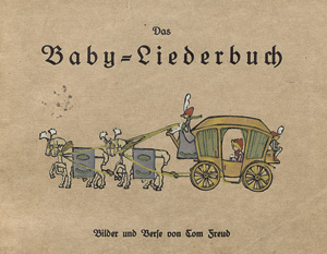 Lot 2277, Auction  117, Seidmann-Freud, Tom, Das Baby-Liederbuch