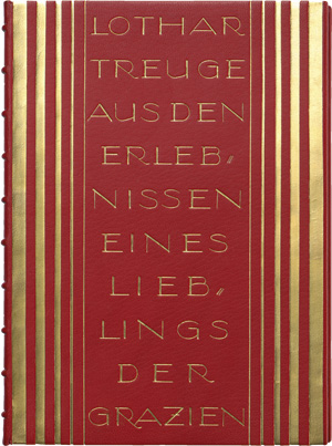 Lot 3096, Auction  117, Treuge, Lothar, Aus den Erlebnisse eines Lieblings der Grazien