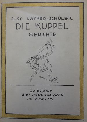 Lot 3253, Auction  117, Lasker-Schüler, Else, Die Kuppel