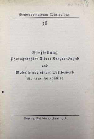 Lot 3543, Auction  117, Altherr, Alfred und Renger-Patzsch, Albert, Ausstellung Photographien Albert Renger-Patzsch